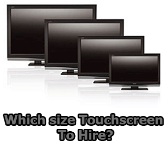 various touchscreens sizes to hire